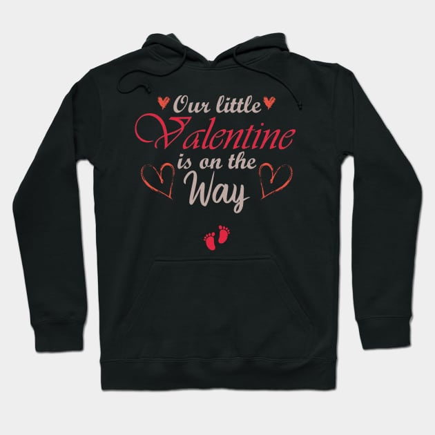 Our Little Valentine Is On The Way, Pregnant Gift Hoodie by Designer Ael